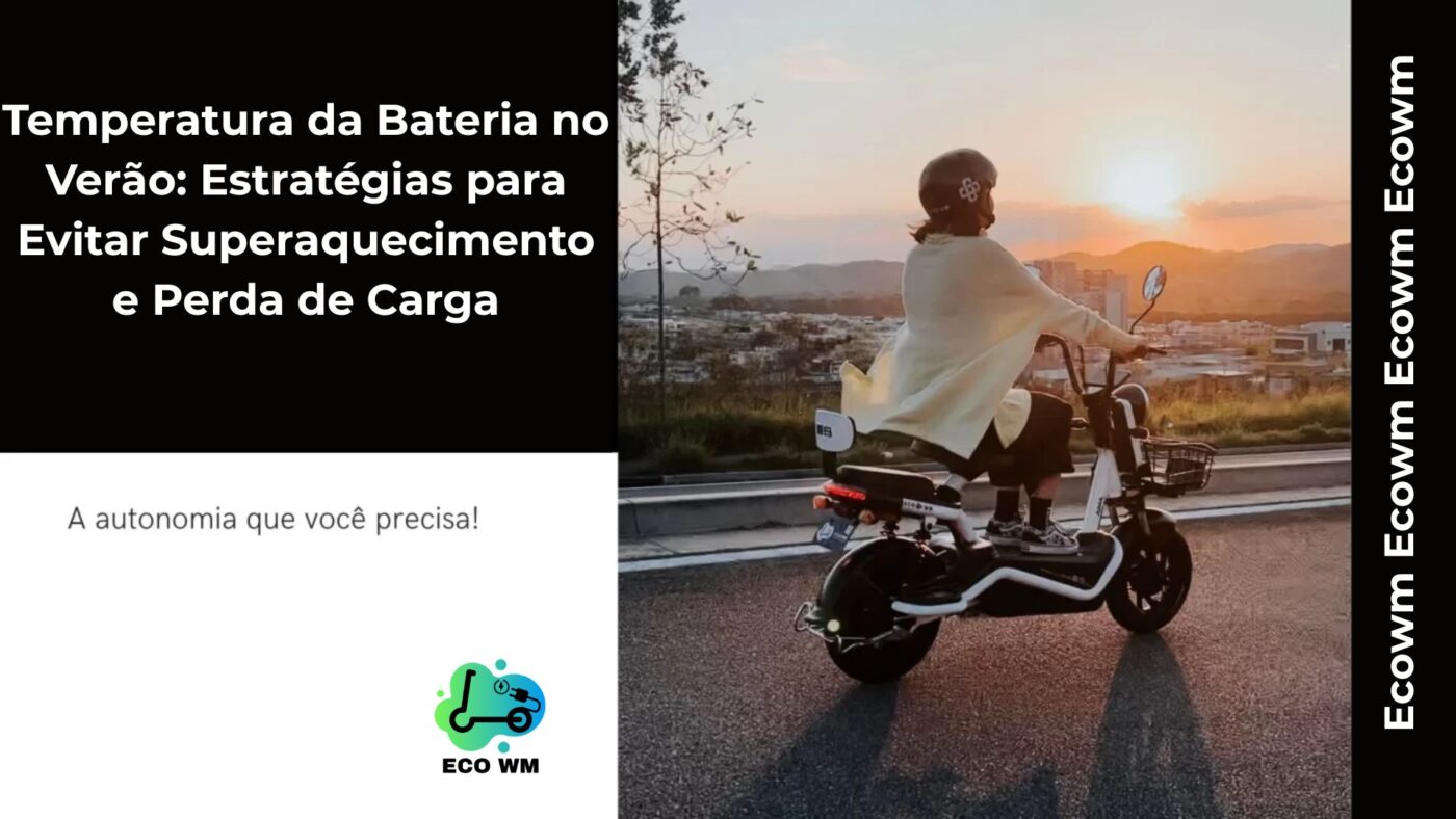 Descubra como proteger a bateria da sua scooter elétrica do superaquecimento no verão e garantir sua eficiência e durabilidade.