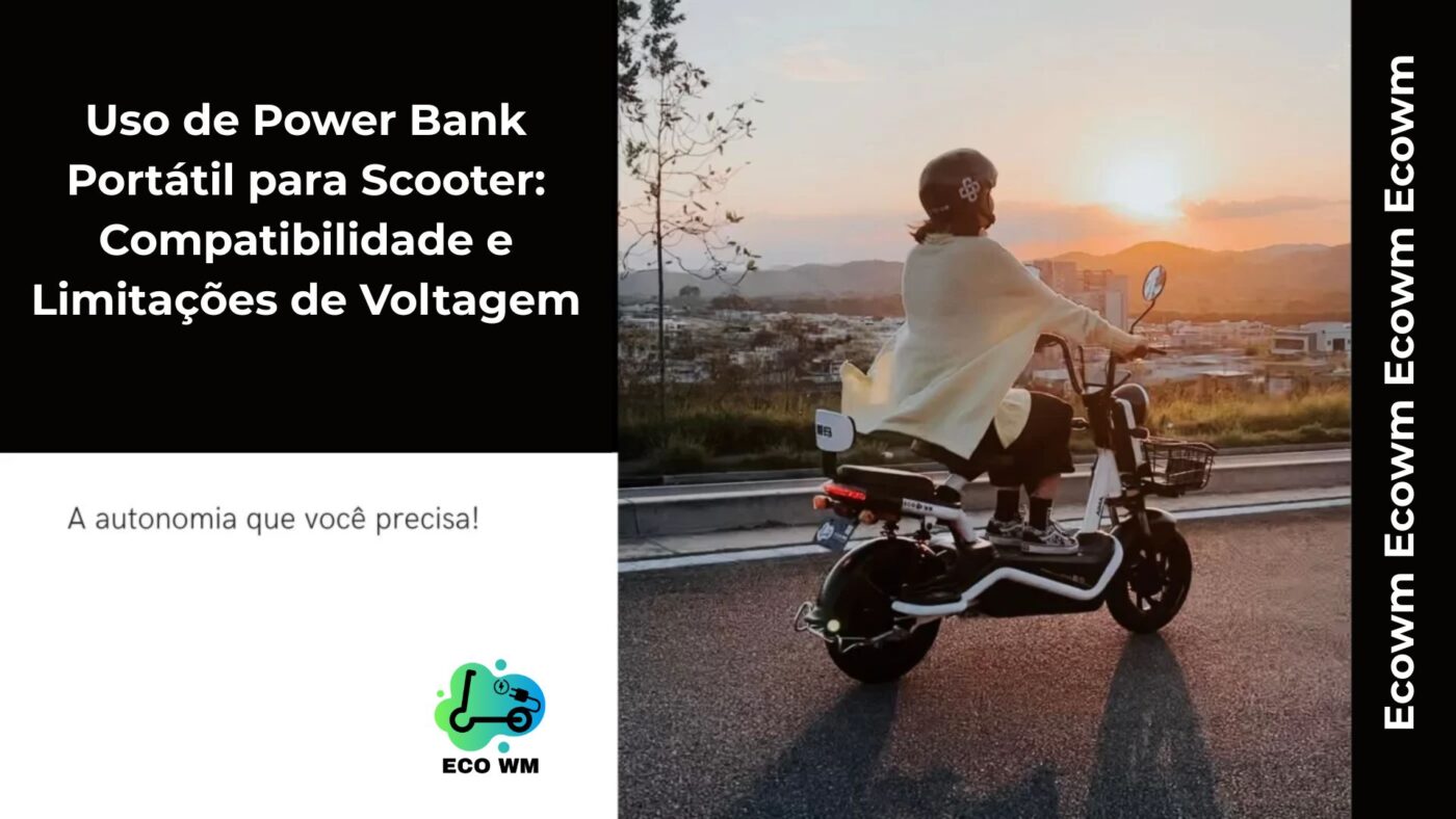 Descubra como usar power banks portáteis para scooters elétricas